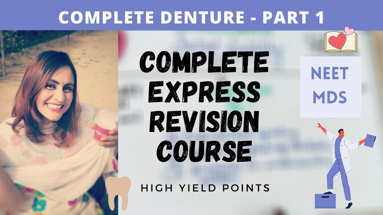 express revision - complete denture (part 1)