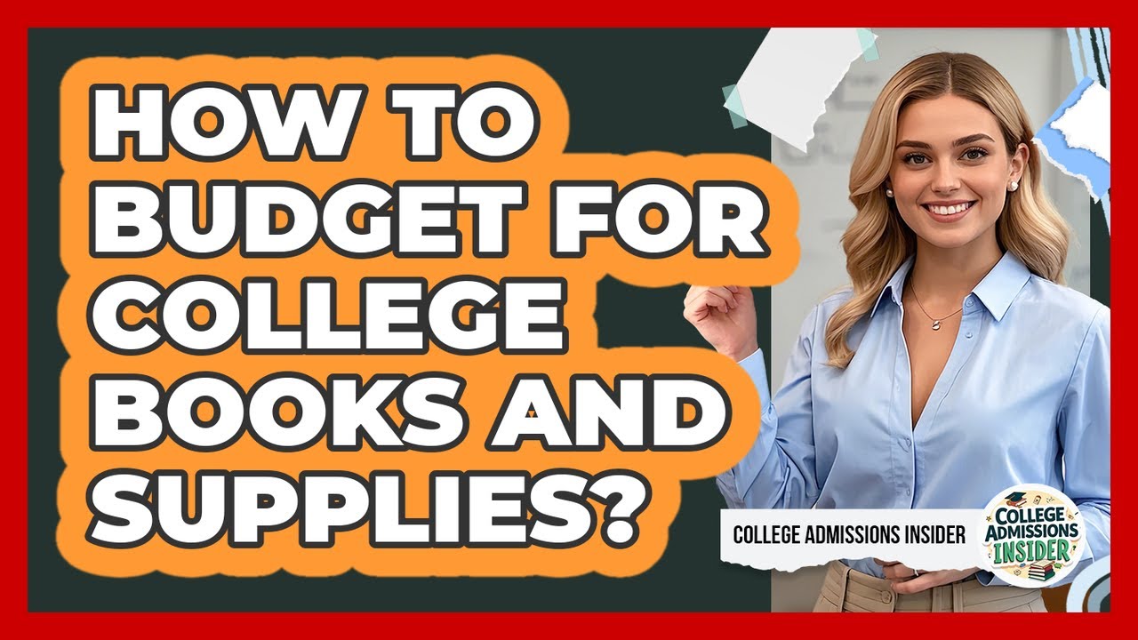 How To Budget For College Books And Supplies?