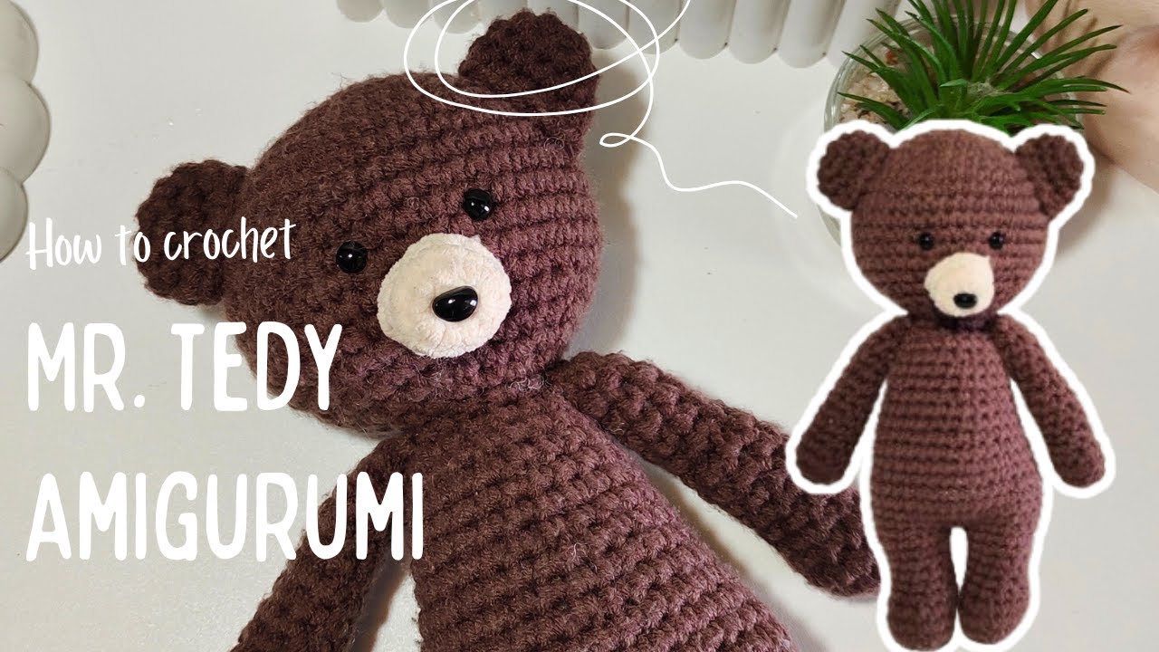 Mr. Tedy amigurumi | how to crochet amigurumi doll