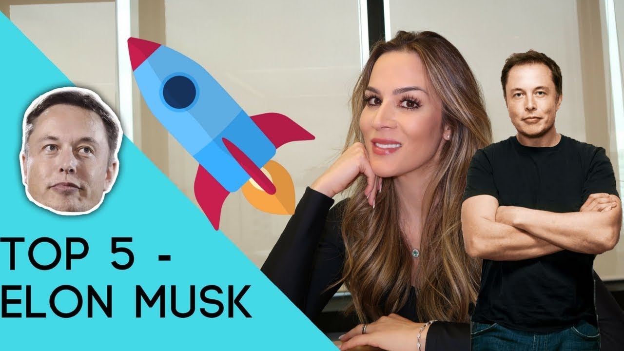 TOP 5 - POR QUE VOCÊ PRECISA CONHECER ELON MUSK