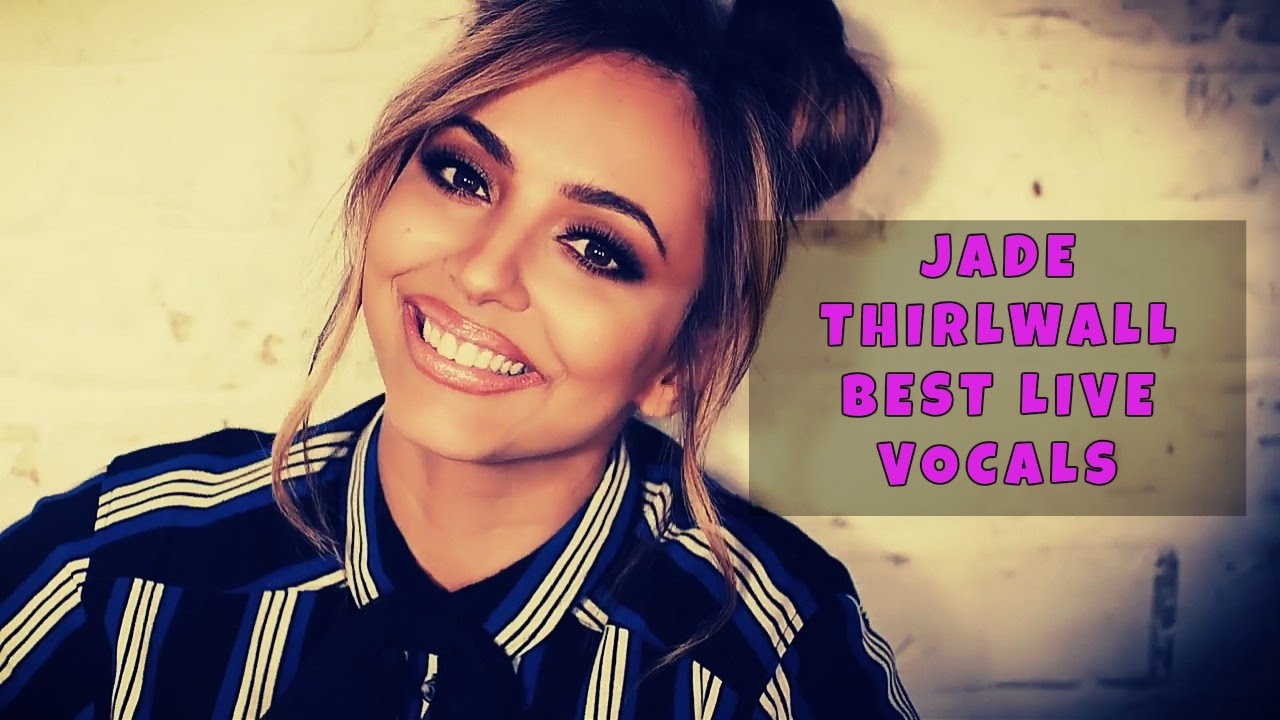 Jade Thirlwall || Best Live Vocals