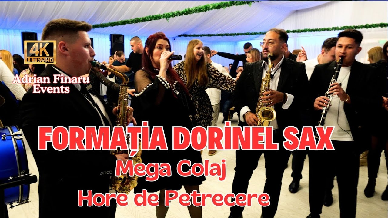 Formația Dorinel Sax   Mega Colaj Hore de Petrecere !