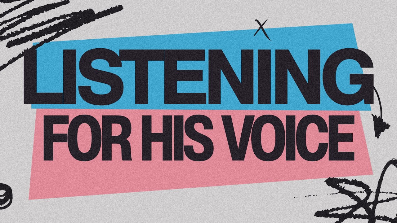 Listening For His Voice | Pastor Sean Hampton