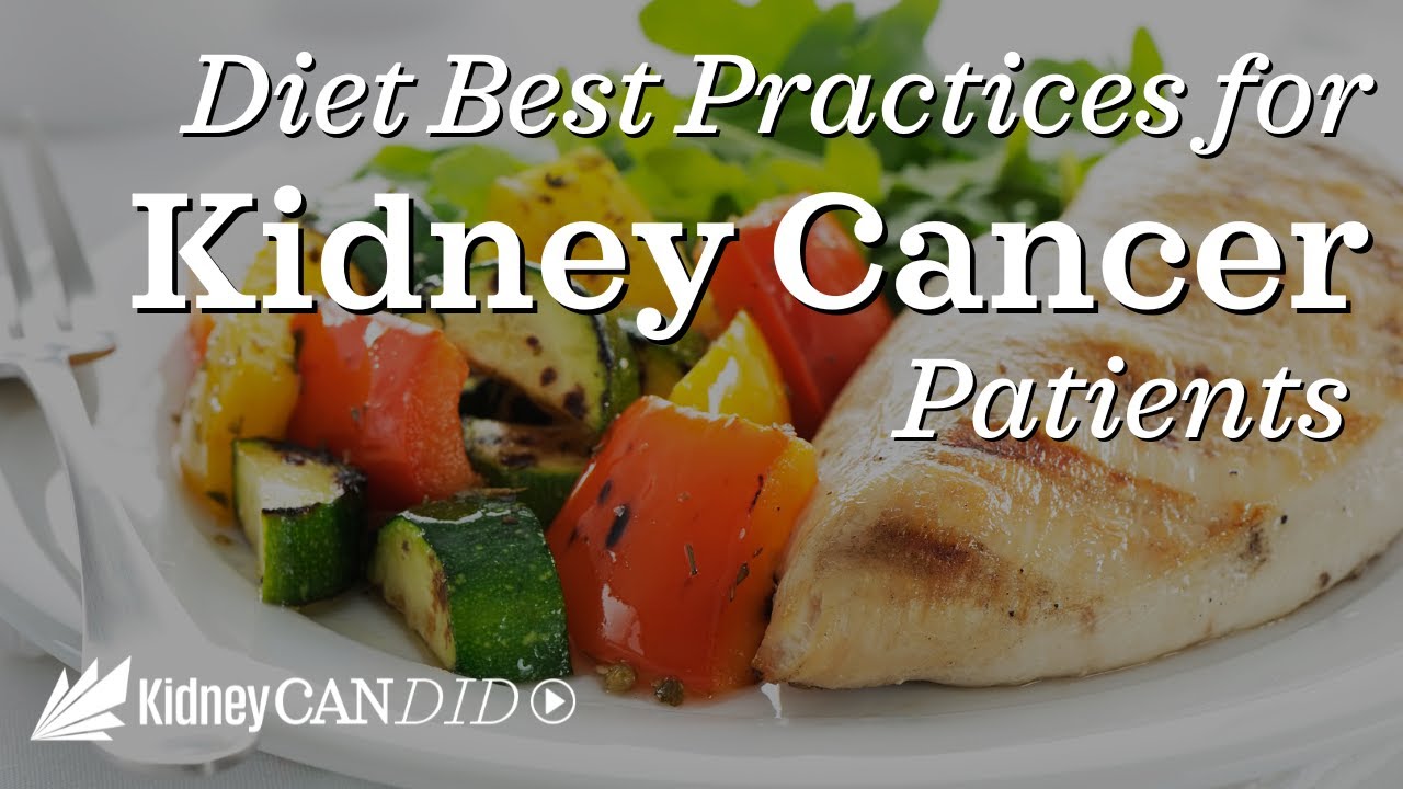 Best Diet Practices for Kidney Cancer Patients | Dr. Hans Hammers & Dr. Matthew Abramson Share
