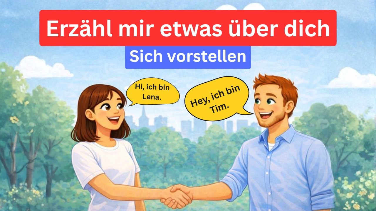 Deutsch lernen: Sich vorstellen & über sich sprechen (A1/A2)
