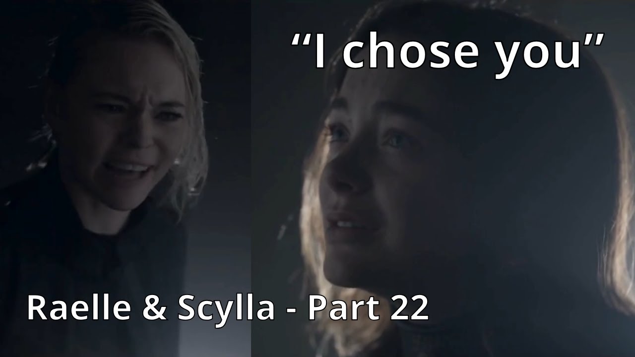 Raelle & Scylla - Full storyline Part 22