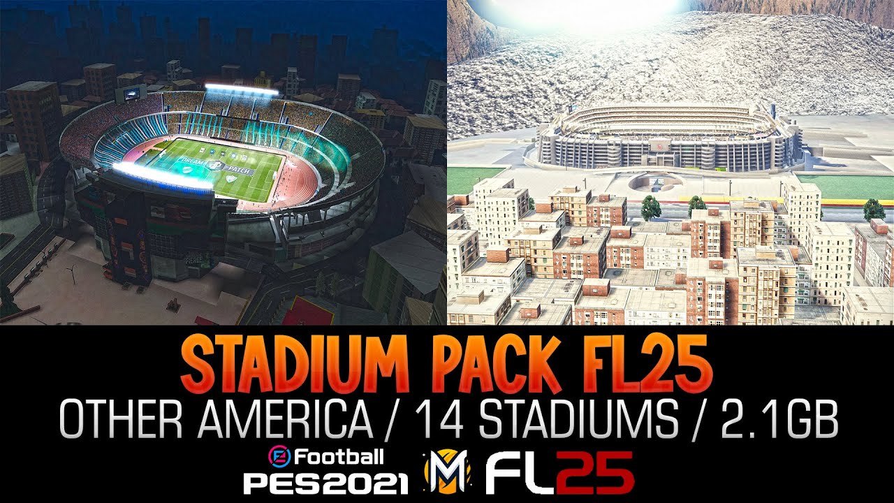 PACK DE ESTADIOS LATINOAMERICANOS PES 2021 & FOOTBALL LIFE 25: Otros Latinos