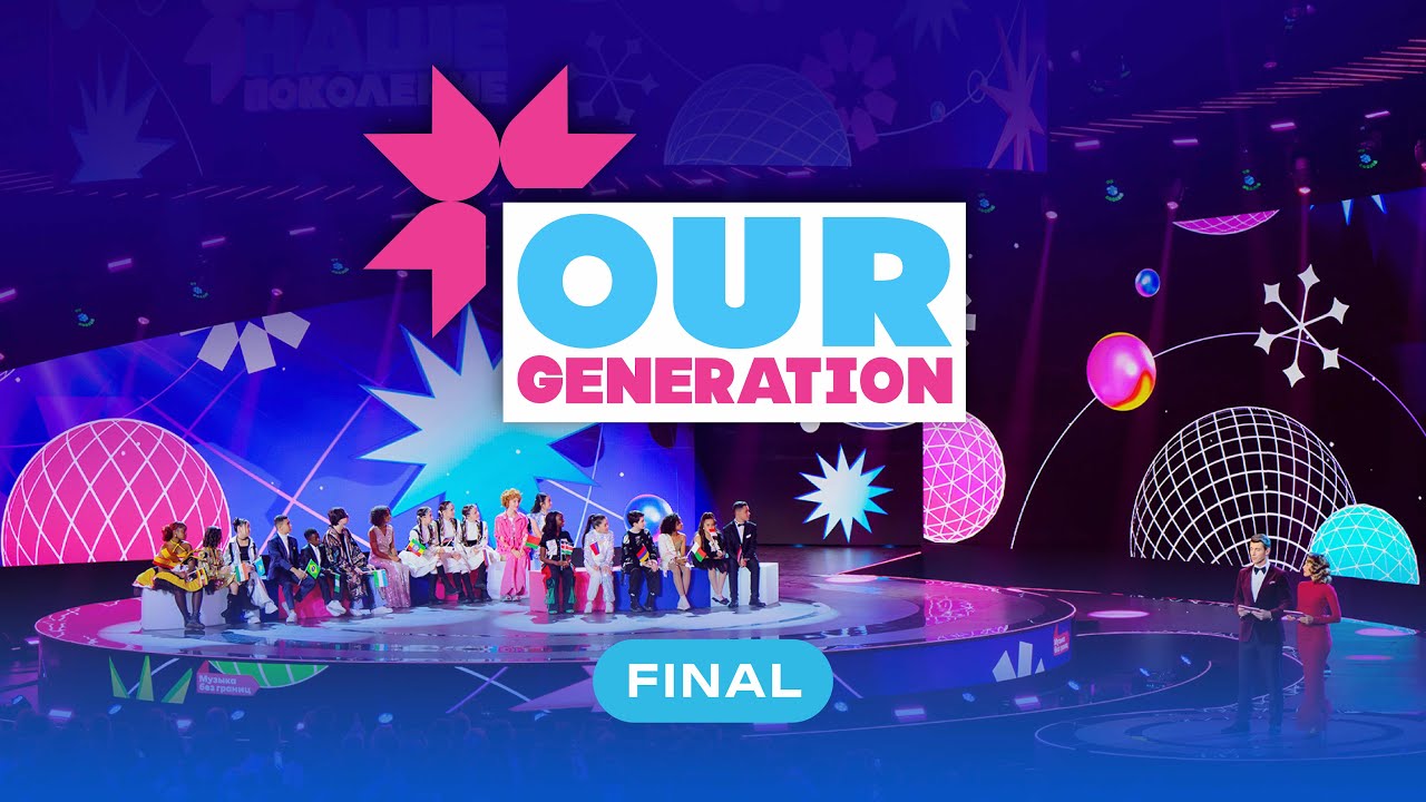 Our Generation 2024 | Final show