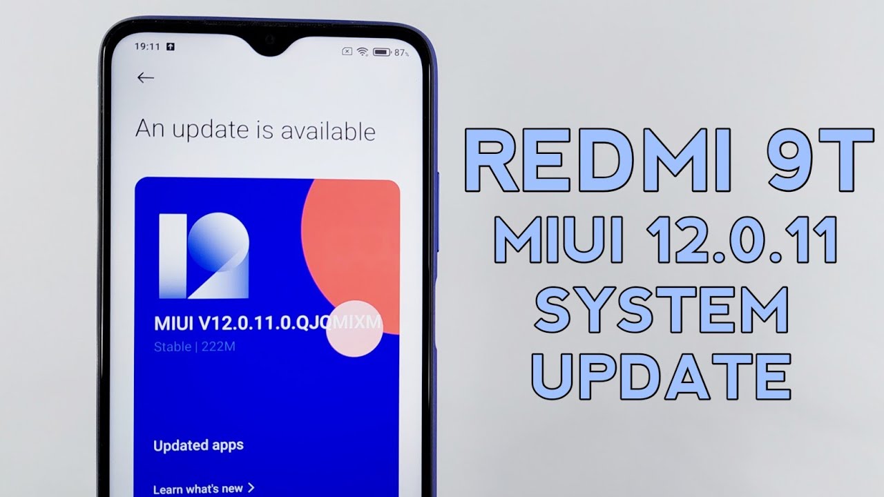 Xiaomi Redmi 9T MIUI 12.0.11 System Update 2021