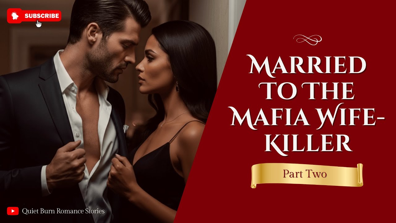 Married to the Mafia Wife Killer Pt 2