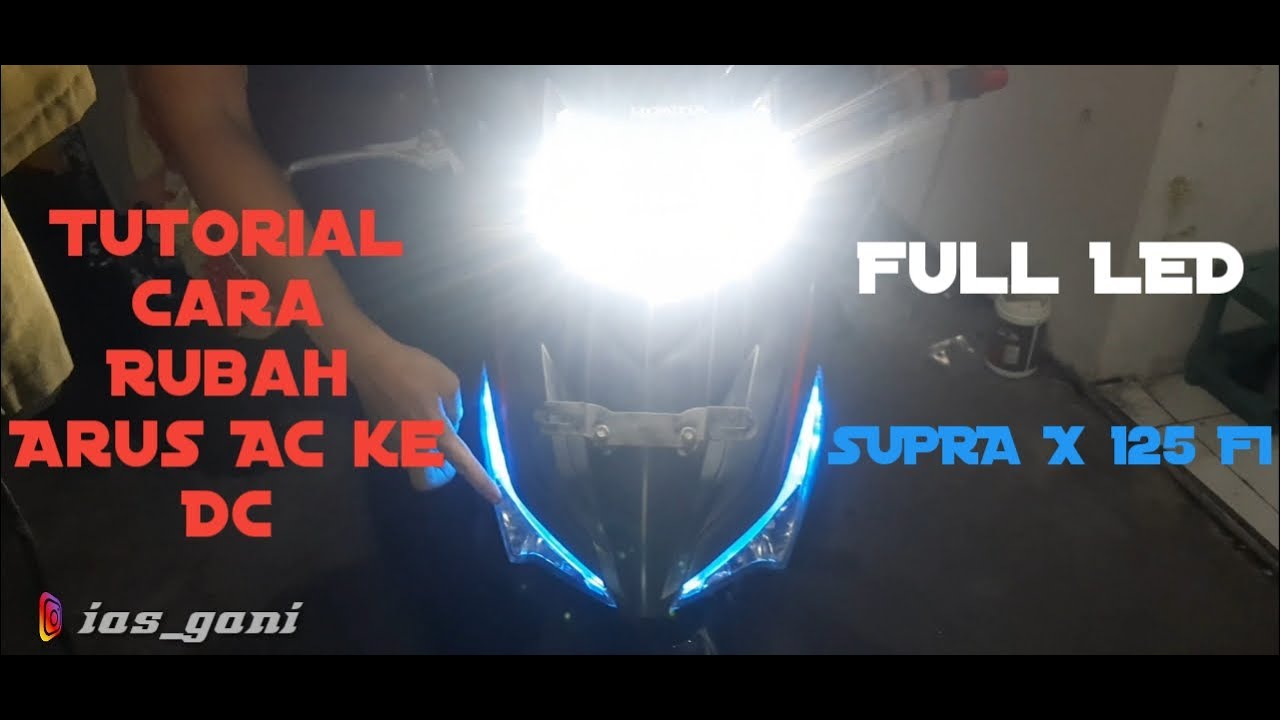 Cara Rubah Arus AC ke DC Supra X 125 FI #arusdc #suprax125 #lampuled ##arusdcsupra