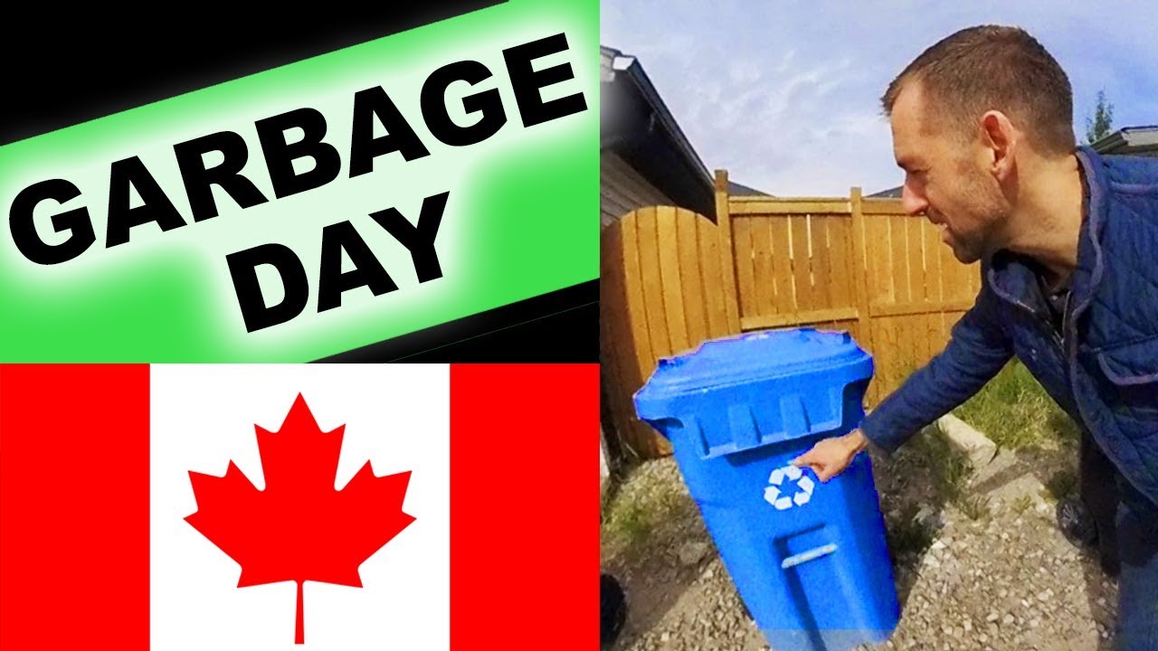 Garbage Day in Canada