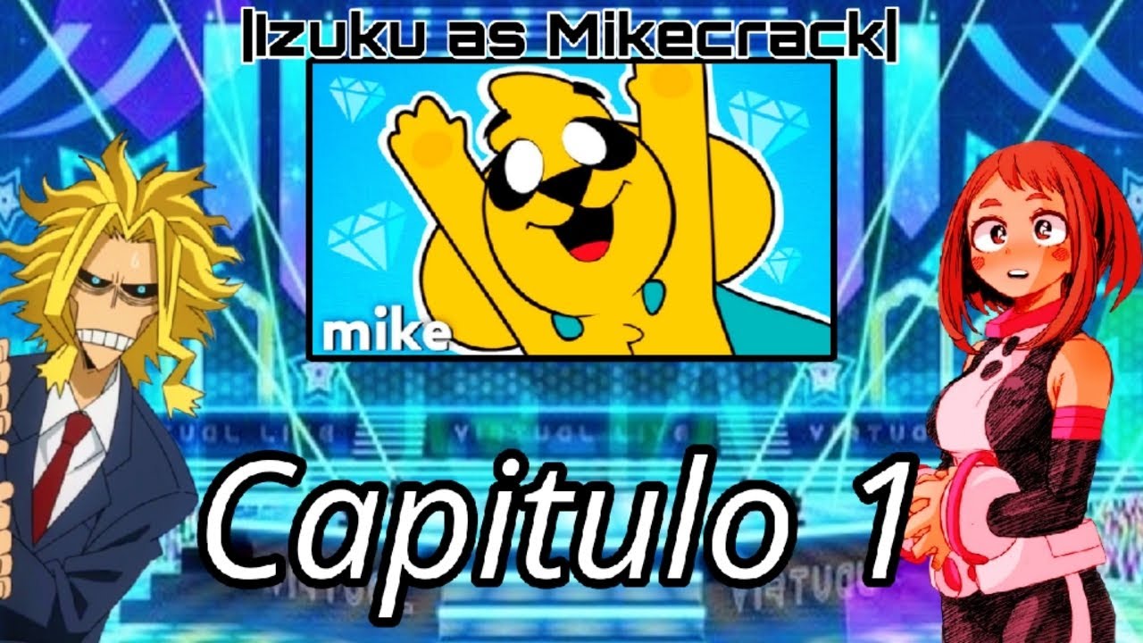 BNHA Reaccionando a Universos | Capítulo 1 | Izuku is Mikecrack | DIAMANTITO 3: EL BOTÓN DE DIAMANTE