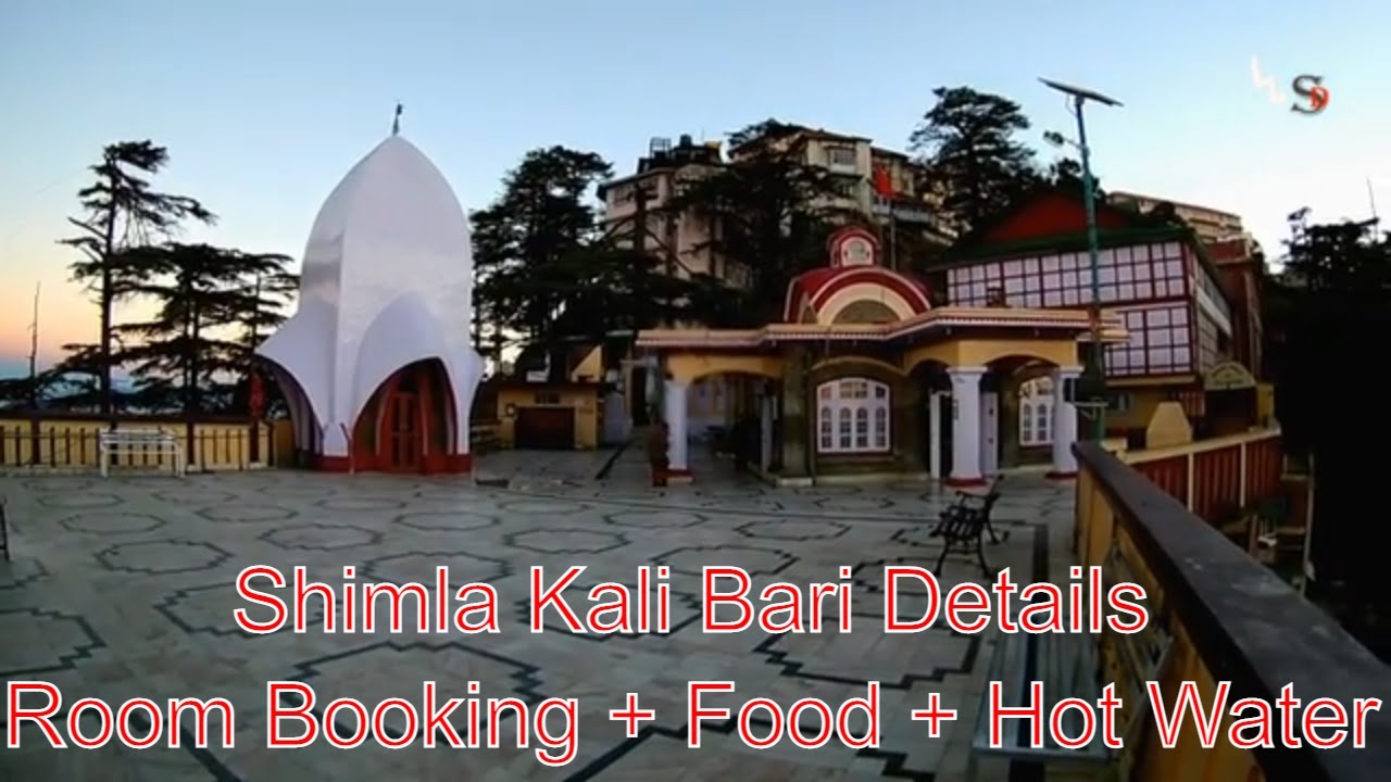 Shimla Kali Bari Darshan |  Room Booking process | Jai Mata Di | Himachal Pradesh [Eng 1080P]