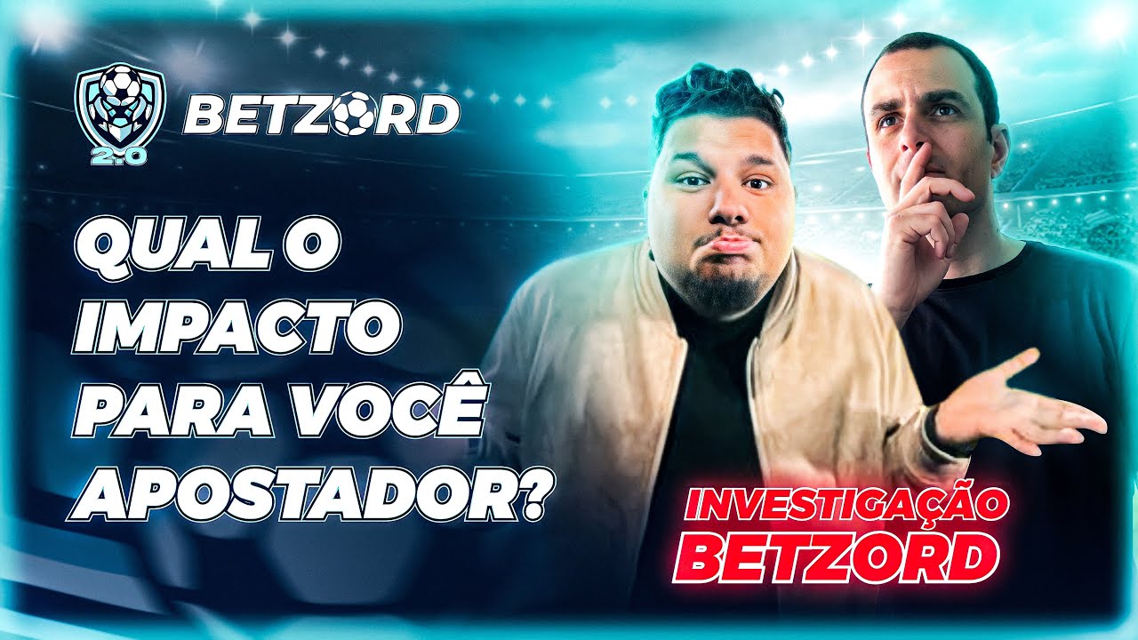 🤖 BETZORD | Qual o IMPACTO da investiga&ccedil;&atilde;o para voc&ecirc;, APOSTADOR?