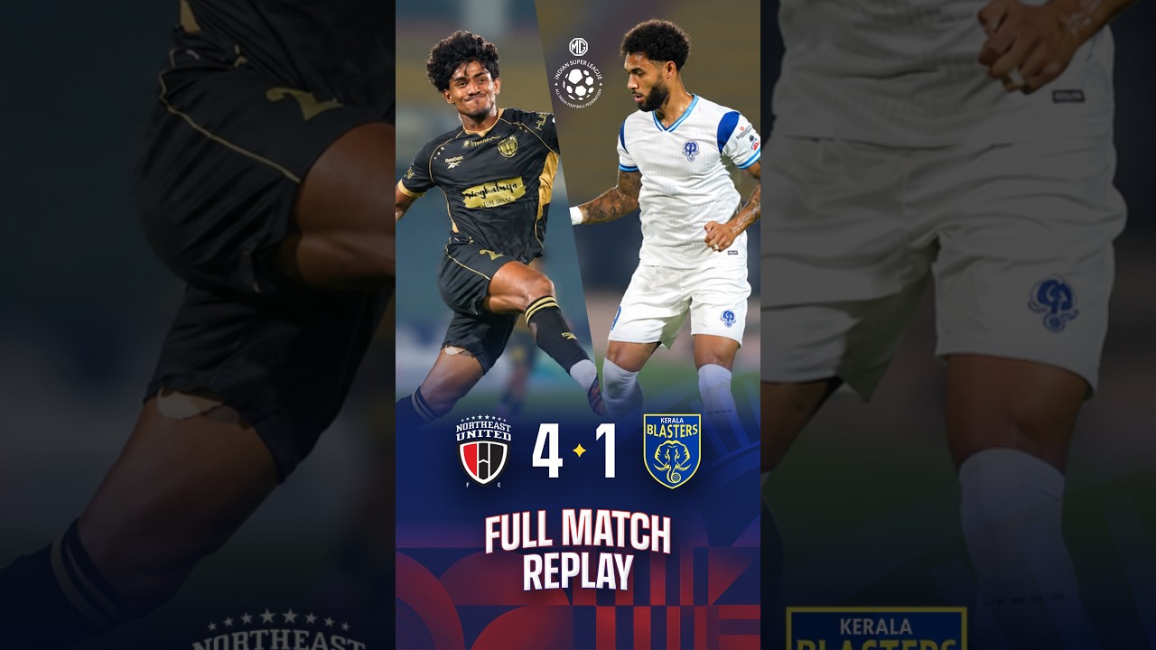 FULL REPLAY (English) : NorthEast United FC vs Kerala Blasters FC (4-1) | MG ISL 2026-27 | GW 2