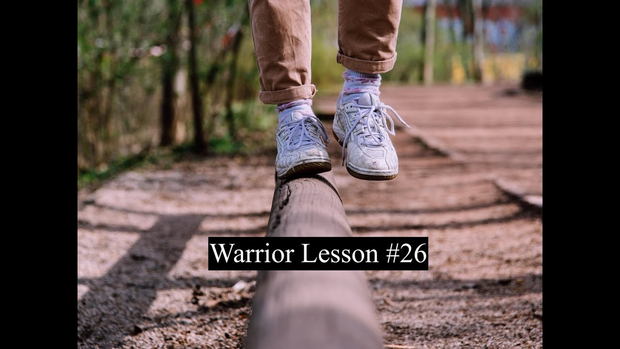 Warrior Series 26 - Mental Training Tool #2 – for the Mind