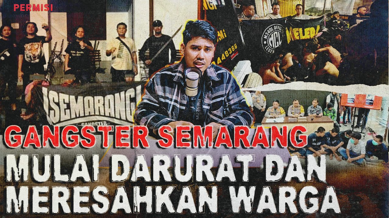 SEMARANG KRISIS GENGSTER ! WARGA GELISAH