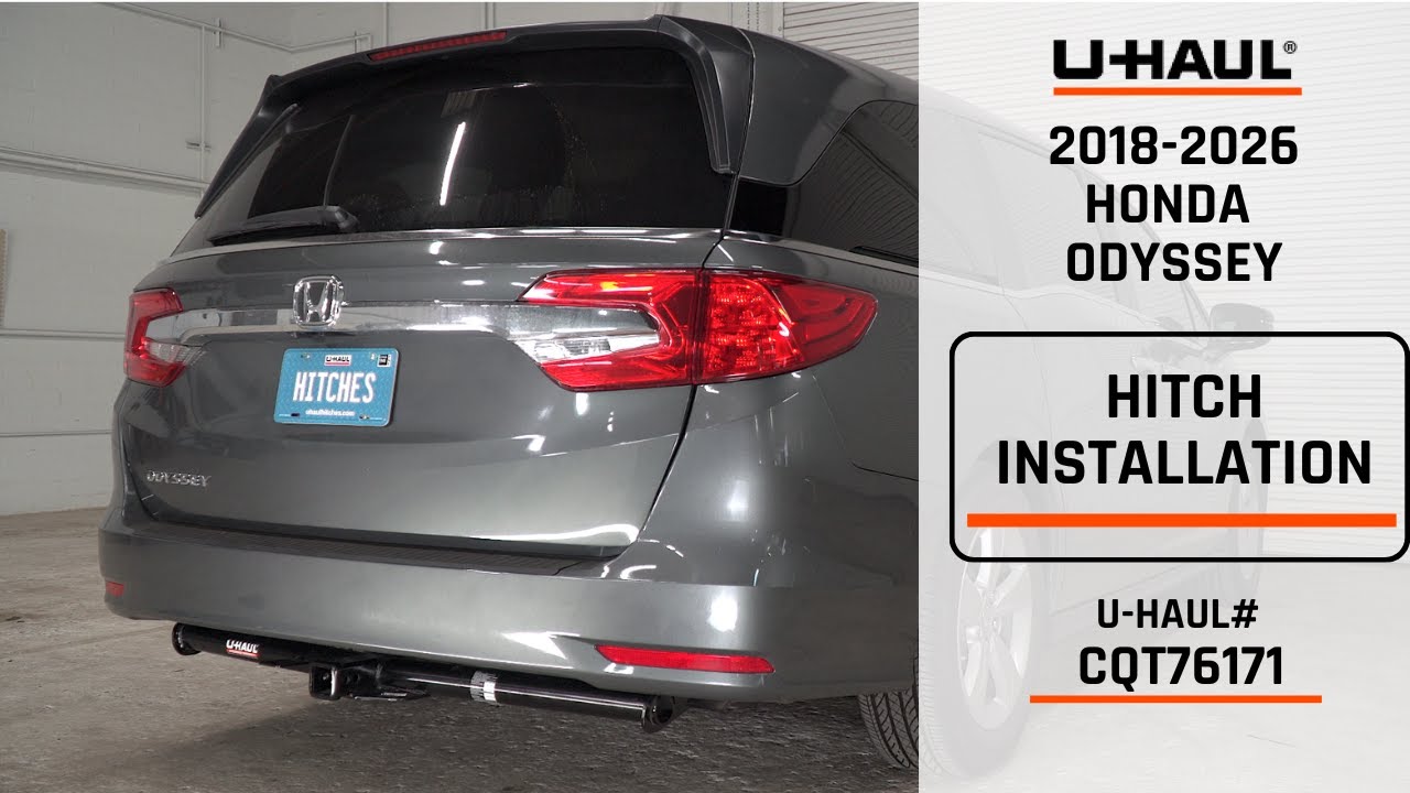 2018-2026 Honda Odyssey | U-Haul Trailer Hitch Installation | CQT76171