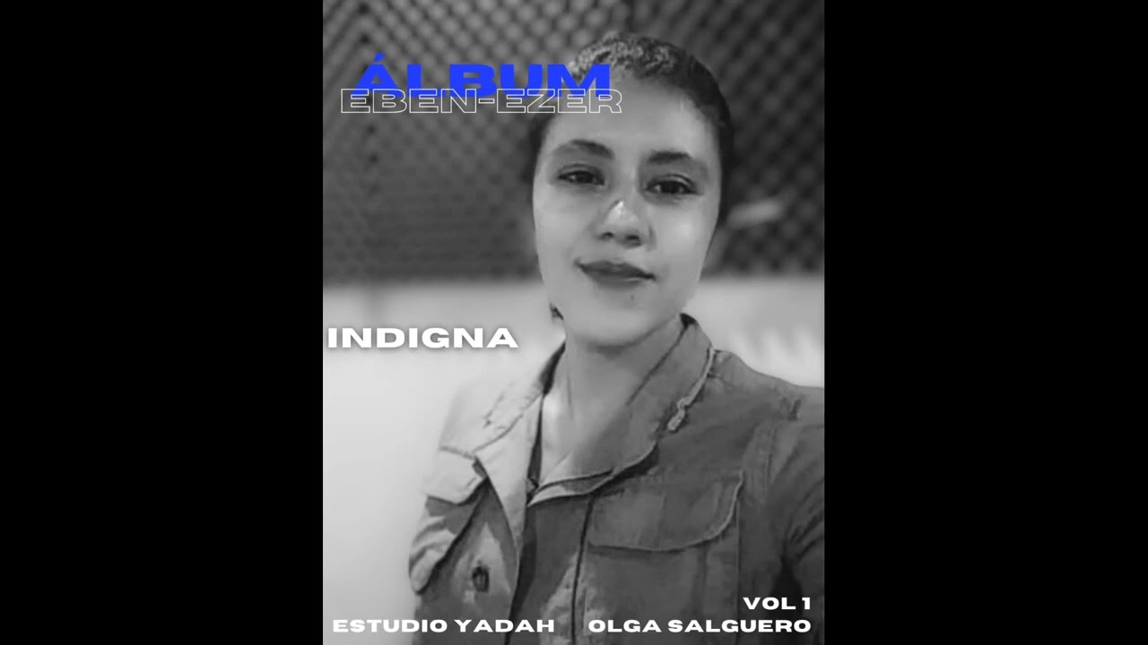 Indigna - Olga Salguero