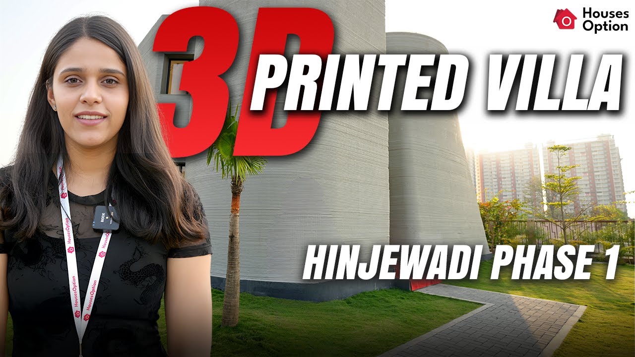 India&rsquo;s First 3D Printed Villa in Hinjewadi Phase 1 | Future of Luxury Homes | Pune properties