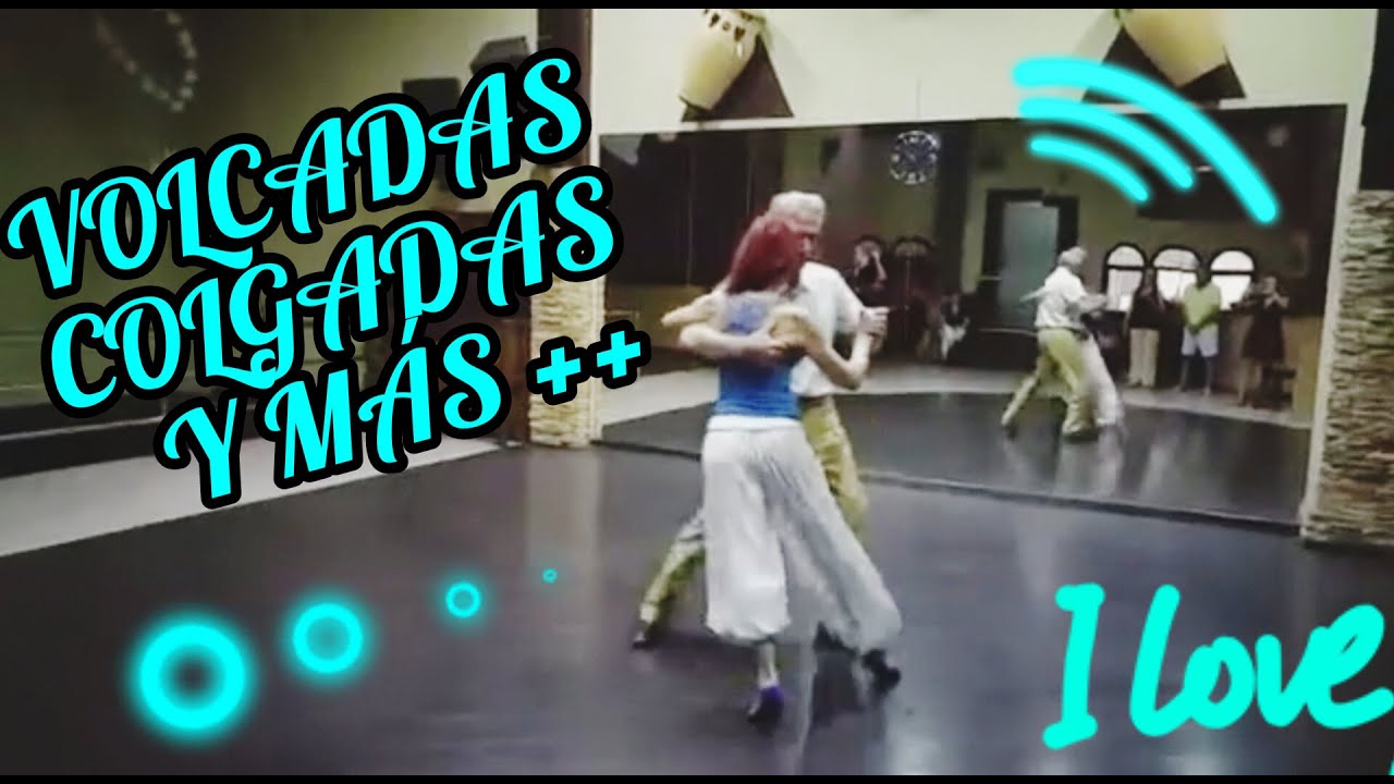 Tango: ⤴️ VoLCaDaS, CoLGaDaS y más 🌟👌