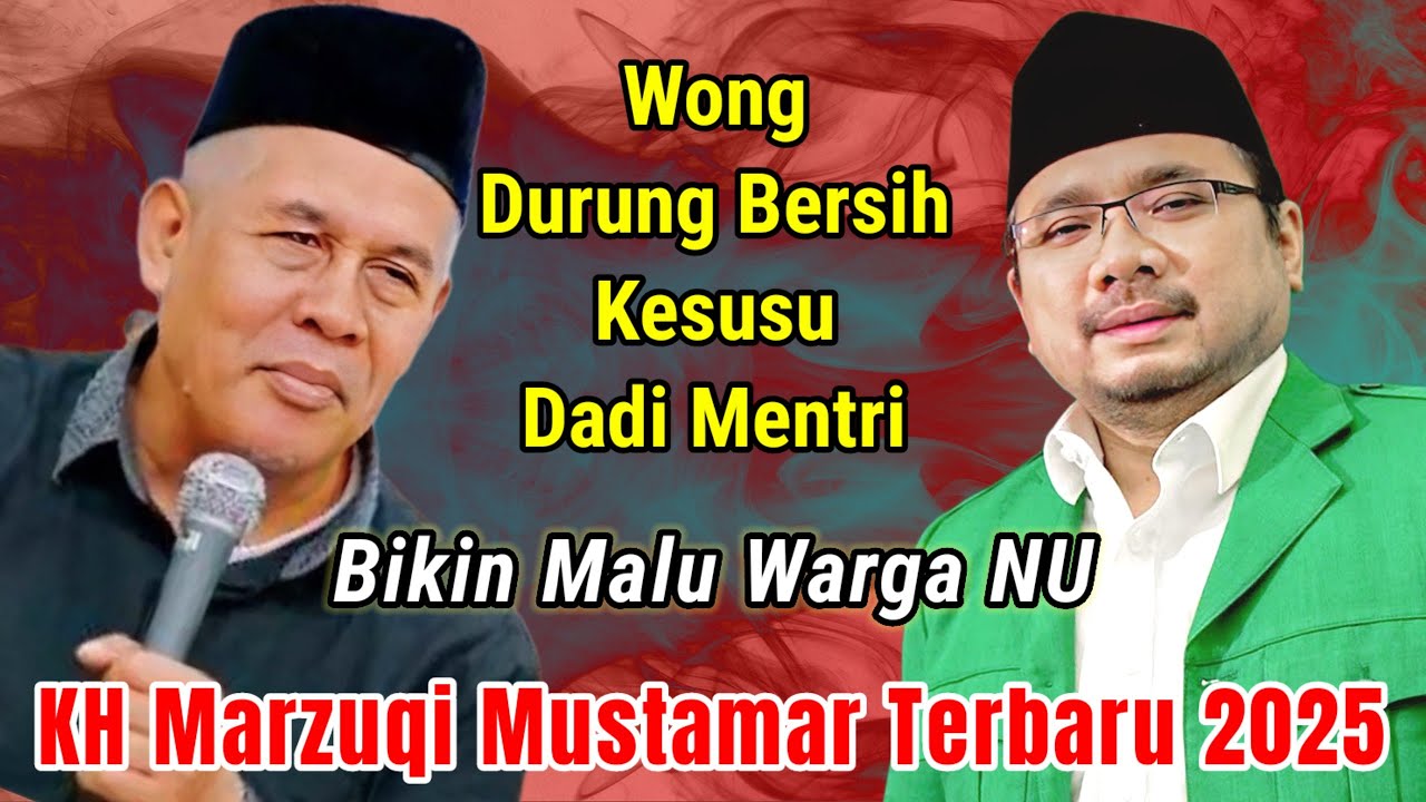 HANYA KH MARZUQI MUSTAMAR YANG BERANI SENTIL GUS YAQUT CHOLIL QOUMAS || KH MARZUQI MUSTAMAR 2025