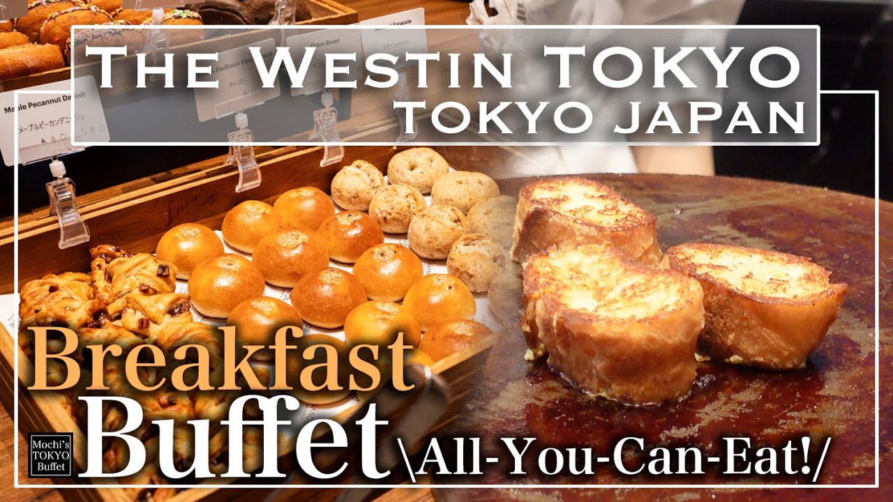 [Шведский стол отеля Tokyo] Потрясающий завтрак в Westin Tokyo All You Can Eat | Mochi's Tokyo Bu...
