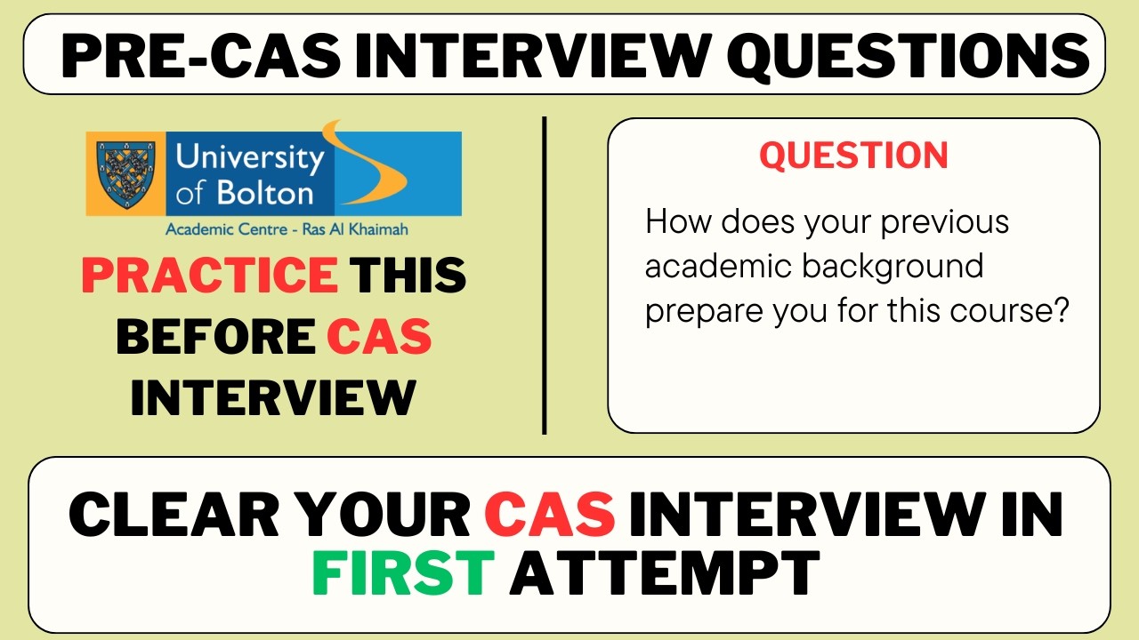 Pre CAS Interview Questions 2026 - University of Bolton