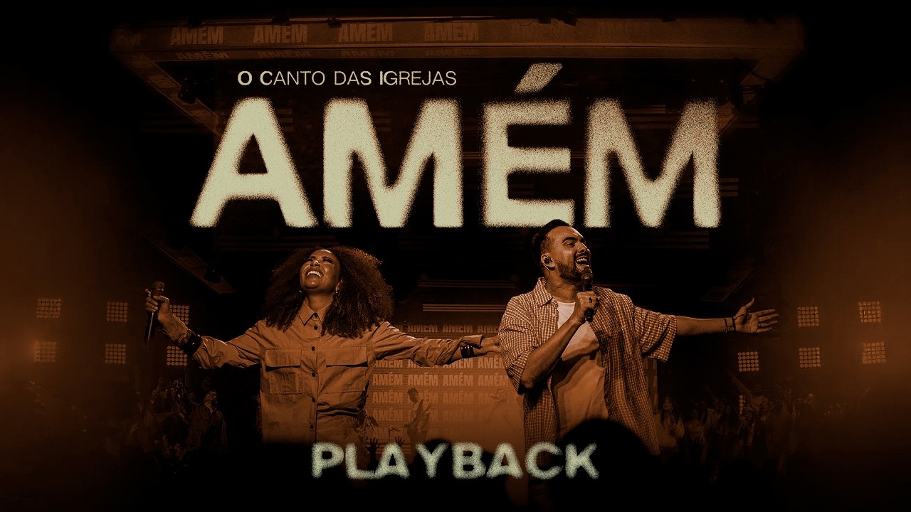 AMÉM - PLAYBACK - O Canto das Igrejas, Netto e Paola