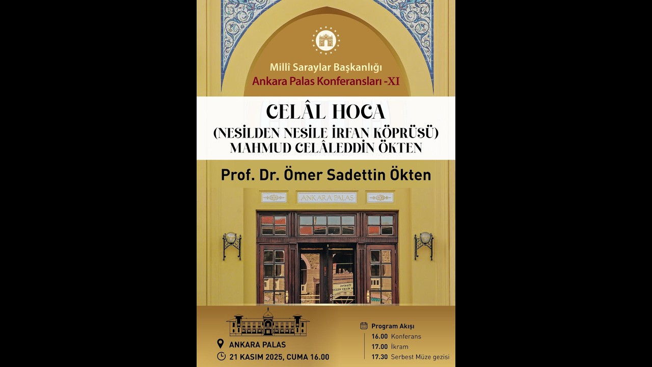 Ankara Palas Konferansları 11 (PROF. DR. SADETTİN ÖKTEN)