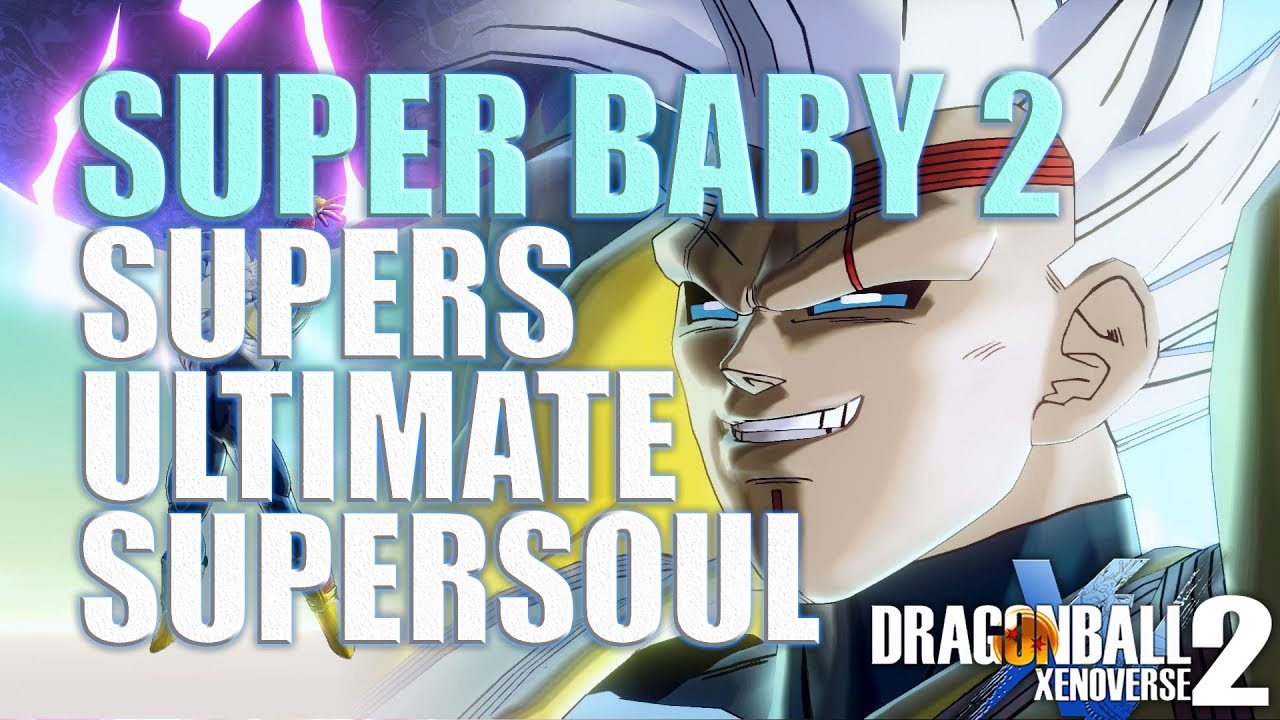 How To Unlock Super Baby 2's Supers, Ultimate and Super Soul