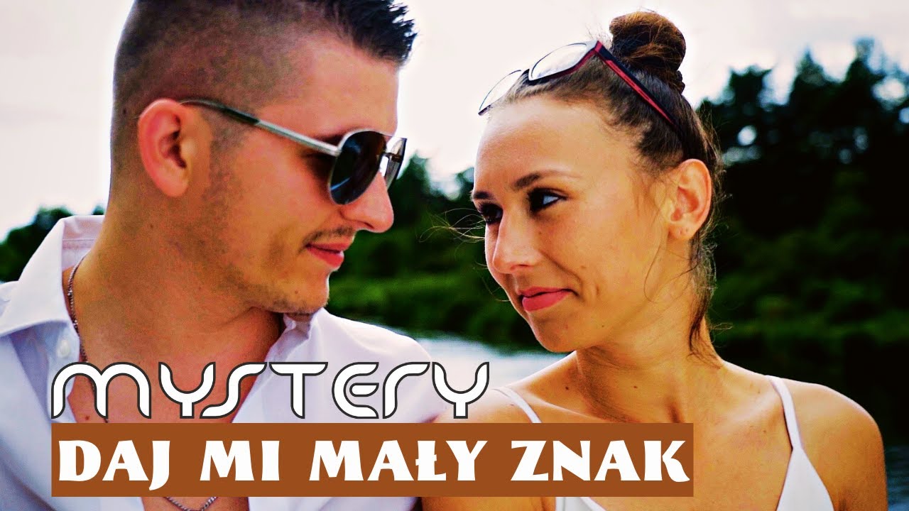 MYSTERY - Daj mi mały znak ( Nowość Disco Polo 2022 )