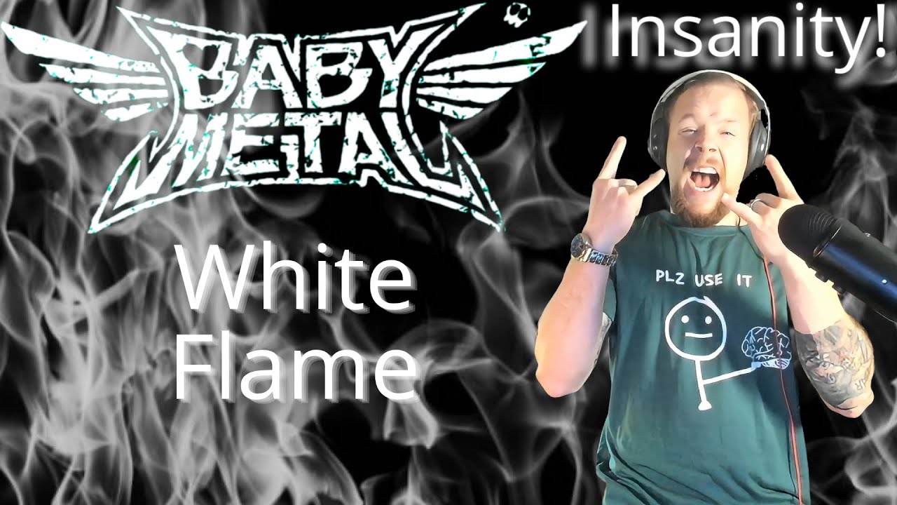 Wicked! Babymetal, White Flame!