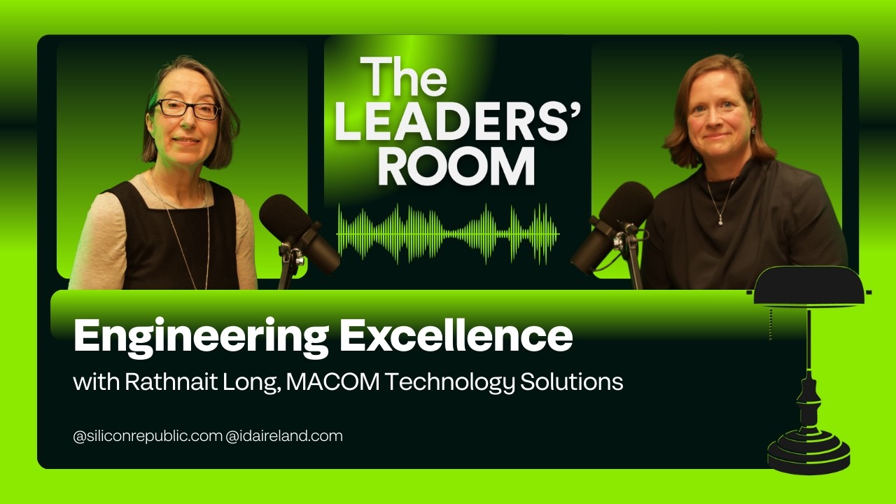 Engineering Excellence, with Rathnait Long (MACOM Technology Solutions)