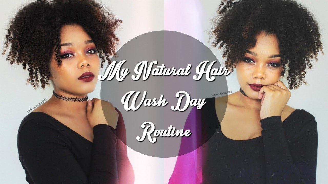 UPDATED | NATURAL HAIR WASH DAY ROUTINE