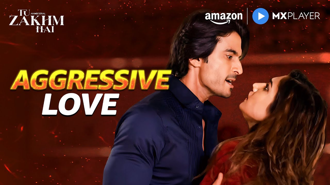 Viraj’s Side of Romance! | Donal Bisht, Gashmeer Mahajani | Tu Zakhm Hai | Amazon MX Player