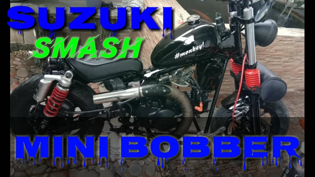 Monkey bobber basic Suzuki Smash titan