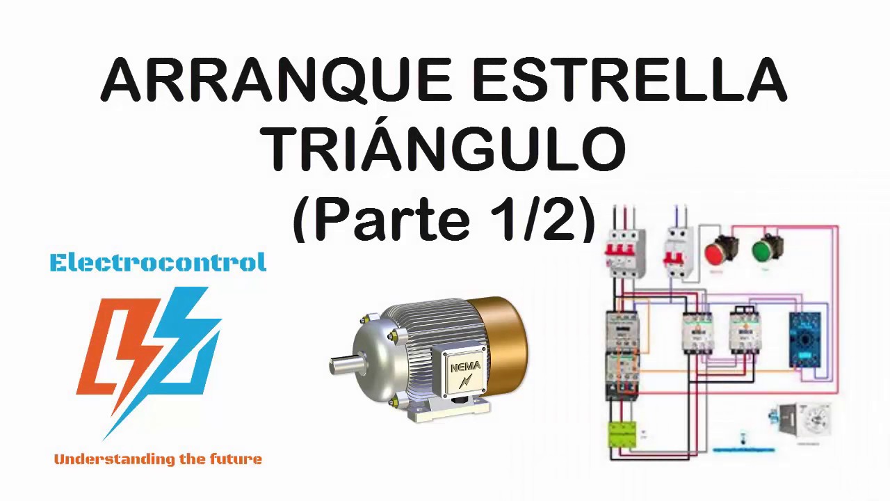 Arranque Estrella - Triángulo (YD)  ( Parte 1/2)