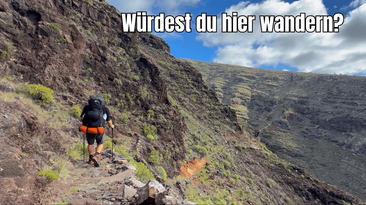 La Gomera in 10 Tagen zu Fuss umrundet & &uuml;berquert - alleine auf dem GR 131 & 132.