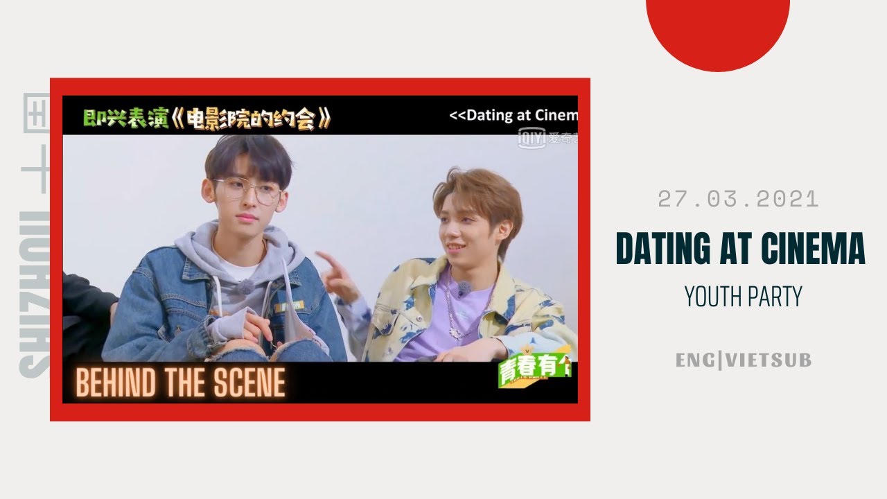 ShiZhou 十周 - Dating at Cinema | BTS Youth Party【JOJO x Luo Yizhou / 唐九洲 x 罗一舟】