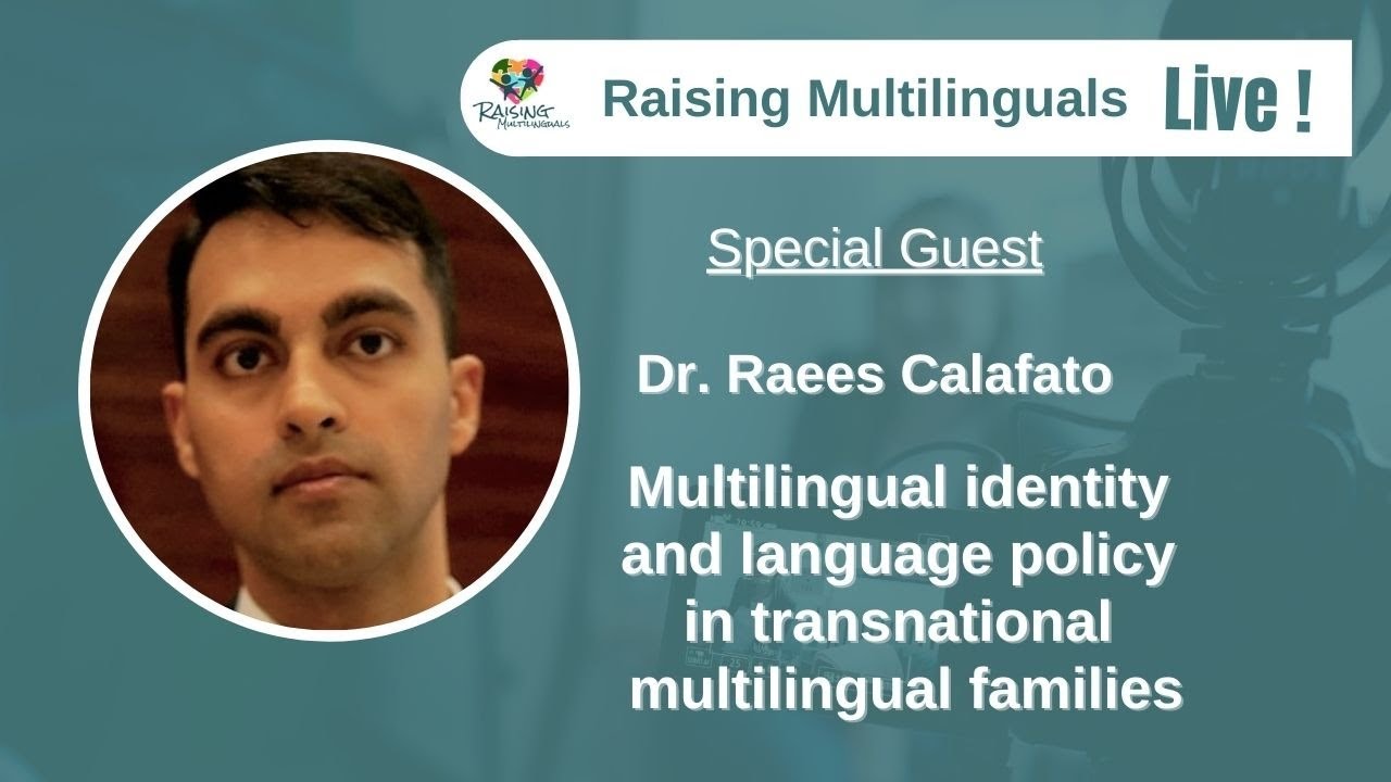 S41: Dr Raees Calafato - Multilingual identity & lang policy in transnational multilingual families