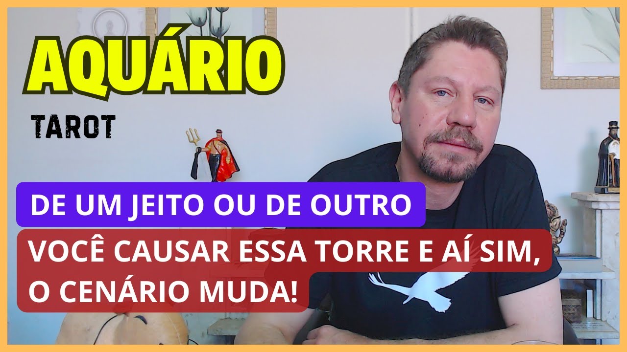 AQU&Aacute;RIO TAROT ♒ DE UM JEITO OU DE OUTRO VOC&Ecirc; CAUSAR ESSA TORRE E A&Iacute; SIM, O CEN&Aacute;RIO MUDA!