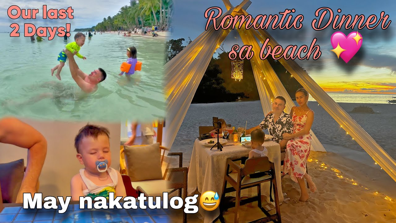 ROMANTIC DINNER ON THE BEACH 💖 || OUR LAST 2 DAYS IN BORACAY! || Thefewstertv
