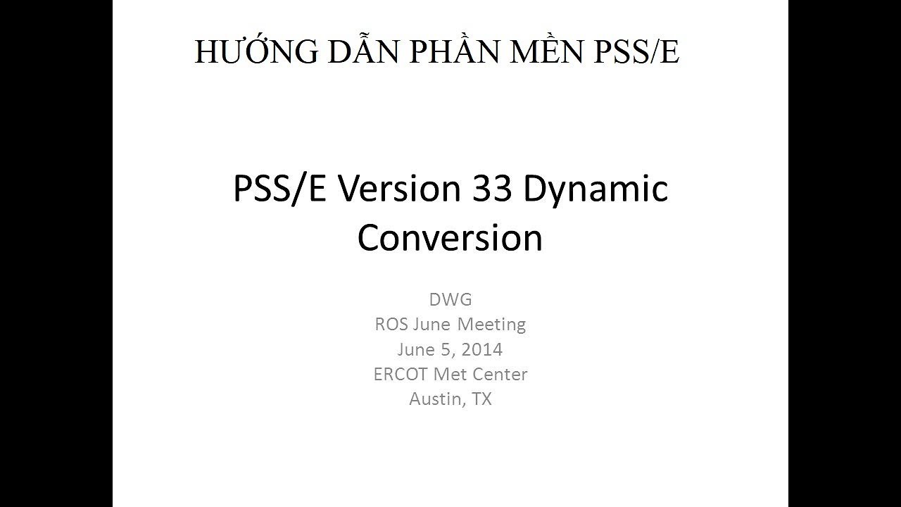 HƯỚNG DẪN C&Agrave;I ĐẶT PHẦN MỀN PSSE ! HOW TO INSTALL PSSE SOFTWARE