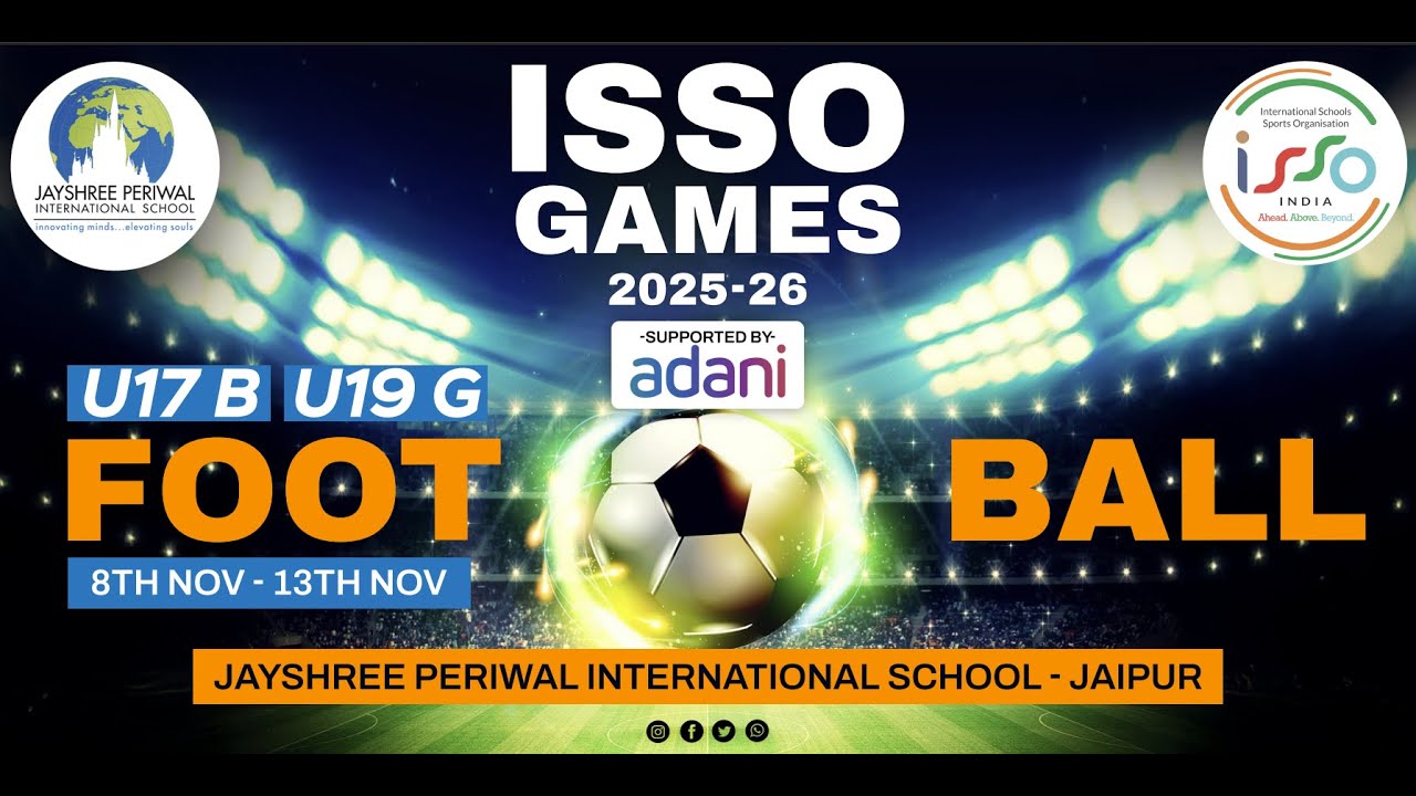 ISSO FOOTBALL (U-17 BOYS) | Day 4 | Ground 2