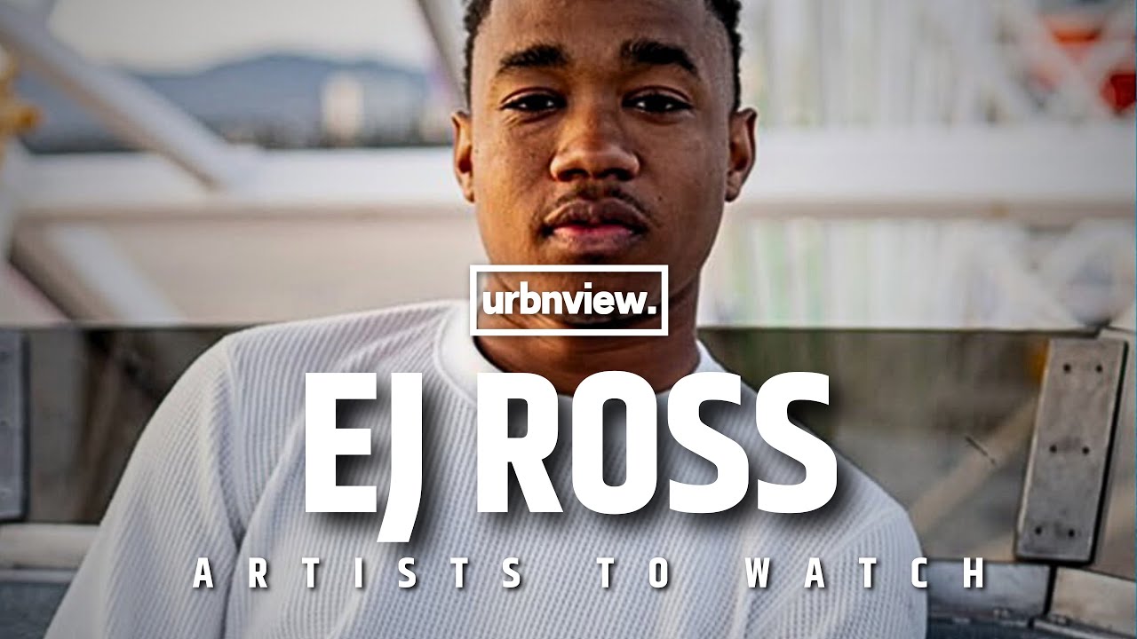 EJ Ross Talks Musical Roots, Viral Success with “BLIND” & Making An Impact in R&B | URBNVIEW