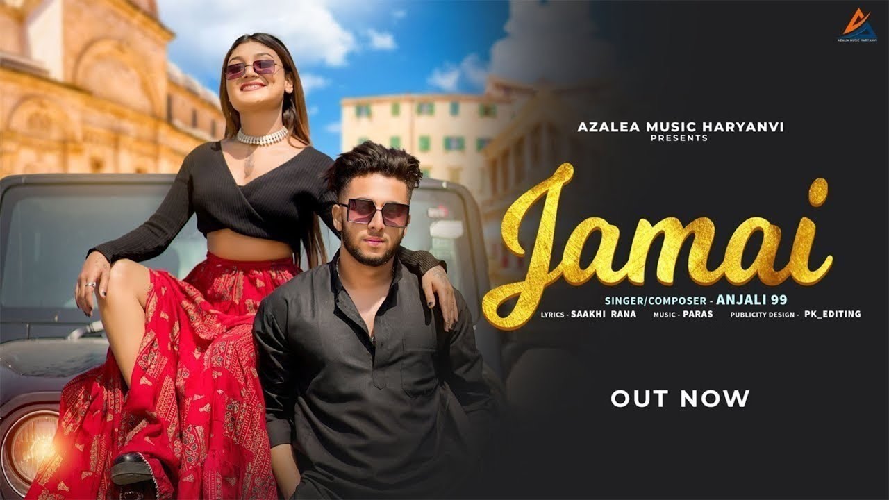 Jamai (Official Video) : Anjali 99 | Poonam, Uvesh Ahmed | Paras | New Haryanvi Song 2023