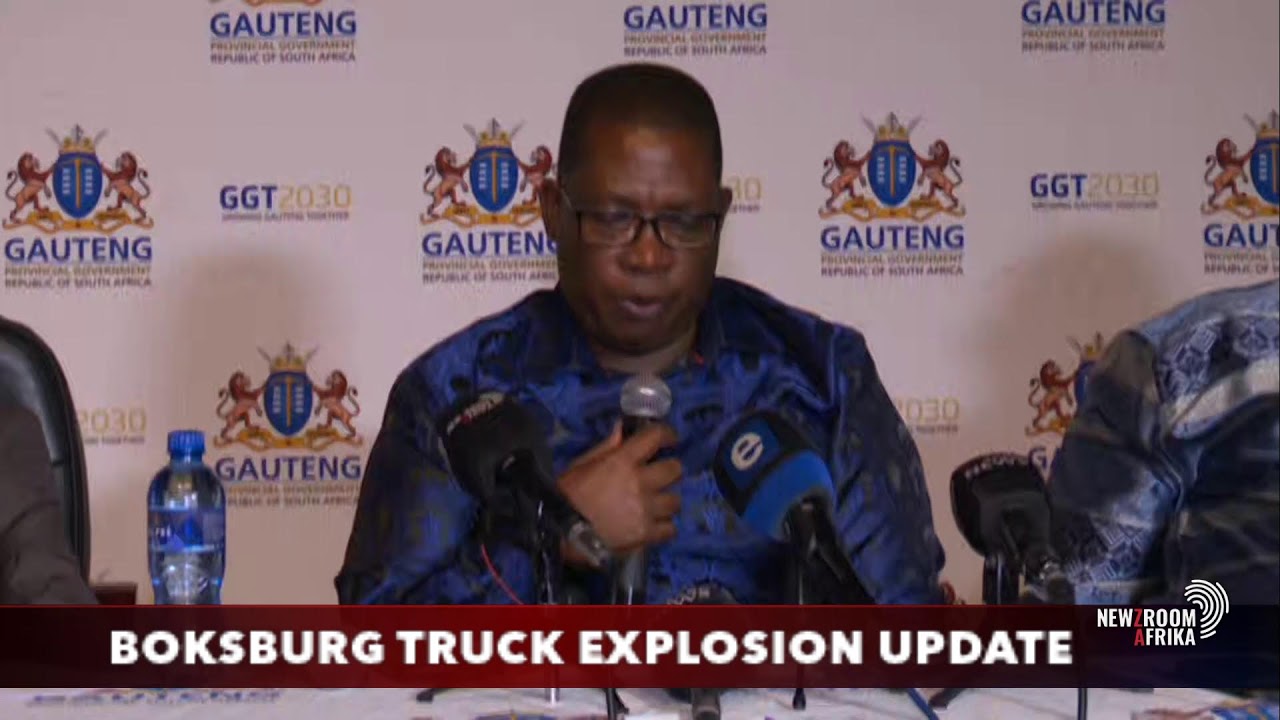 BOKSBURG TRUCK EXPLOSION UPDATE