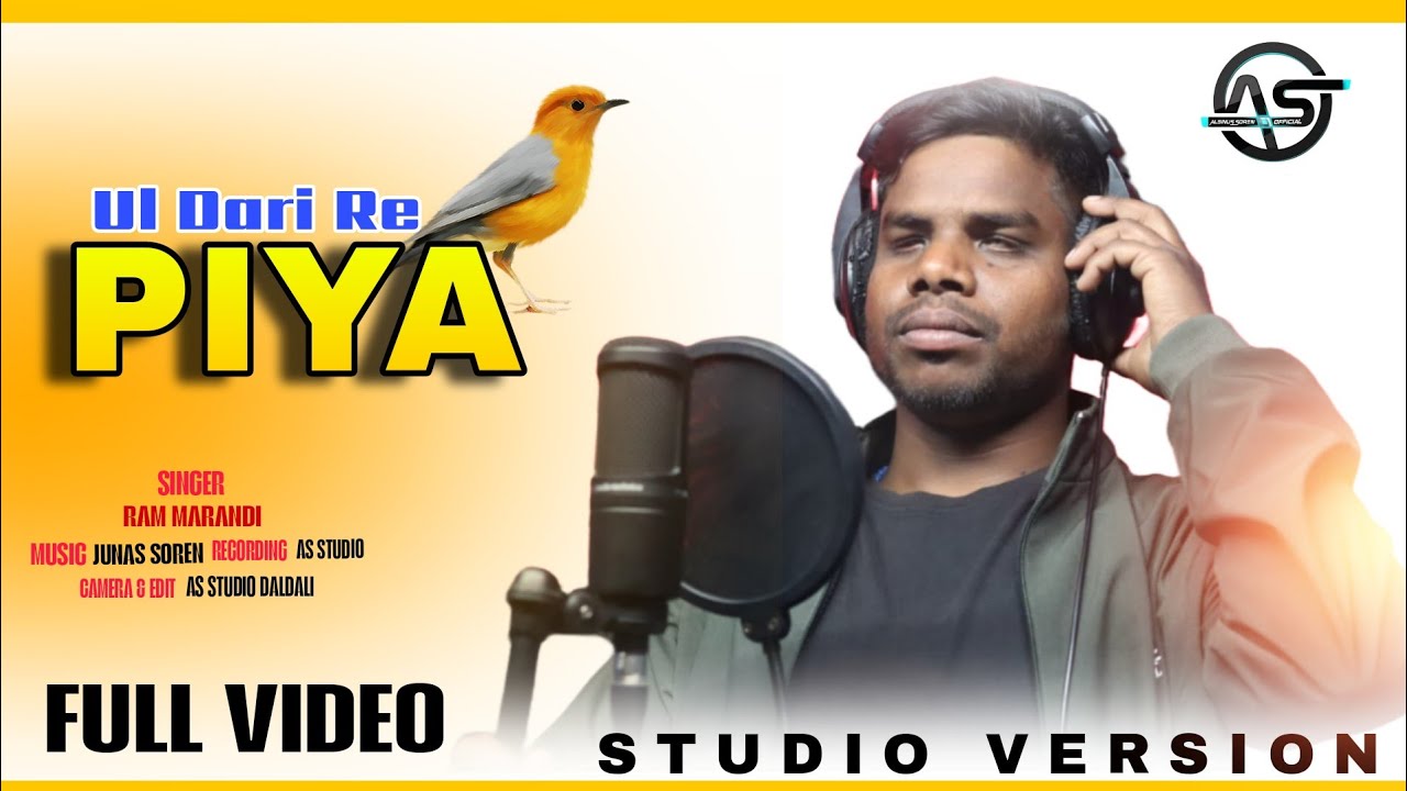 UL DARI RE PIYA SANTHALI STUDIO VERSION FULL VIDEO SONG || NEW SANTALI VIDEO 2026 || RAM MARANDI